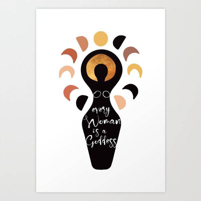 Every Woman is a Goddess Feminist Quote Moon Phases Black Woman Art Print