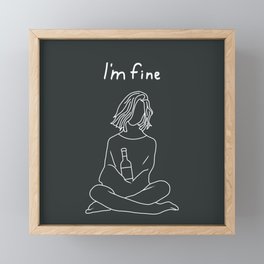 I’m fine / digital art Framed Mini Art Print