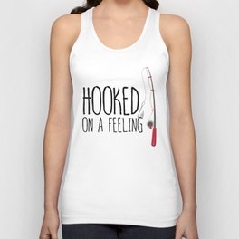 Hooked On A Feeling | Fishing Tank Top