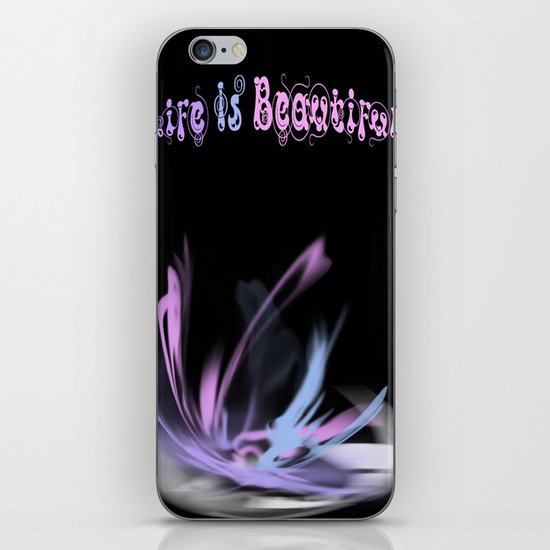 Life is Beautiful iPhone & iPod Skin