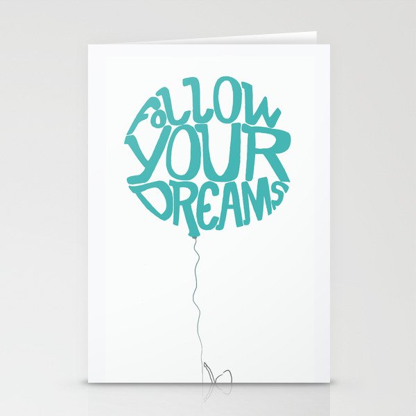 Follow Your Dreams Stationery Cards