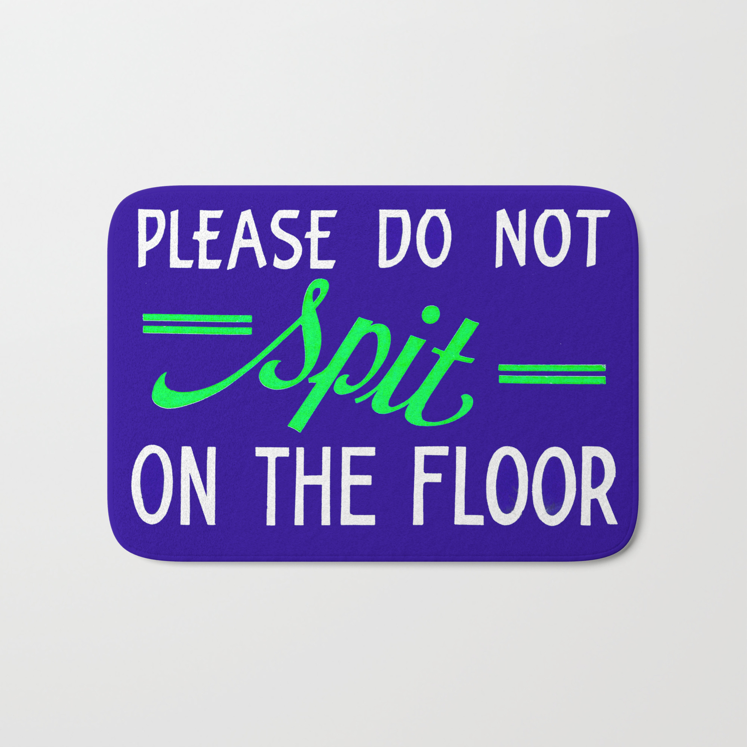 Vintage Hand Painted Sign Don T Spit On The Floor Hand Made