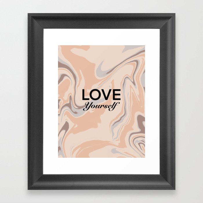 Love Yourself Marble Art Framed Art Print