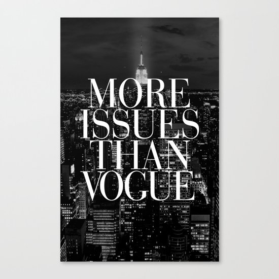 More Issues Than Vogue Black and White NYC Manhattan Skyline Canvas Print