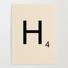Scrabble Lettre H Letter Poster