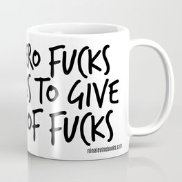 All Out of Fucks Coffee Mug