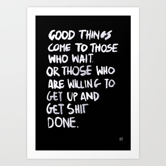 Good Things Art Print