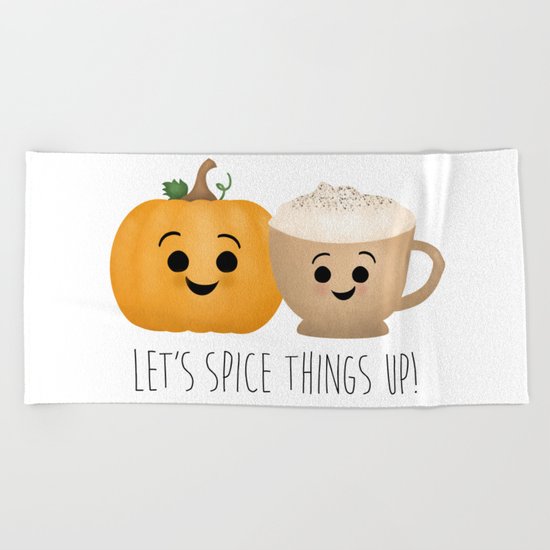 Let's Spice Things Up! Beach Towel