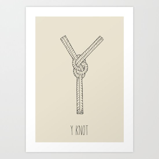 "Y" Knot Art Print