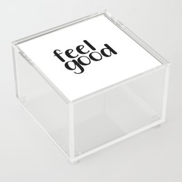 Feel Good Acrylic Box