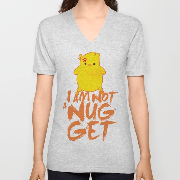 I'm not a Nugget V Neck T Shirt