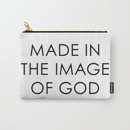 Made in the image of God Carry-All Pouch
