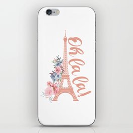 Oh La La - Eiffel Tower Paris France iPhone Skin