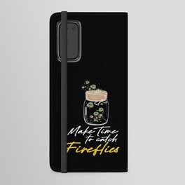 Fireflies Time To Catch Fireflies Android Wallet Case