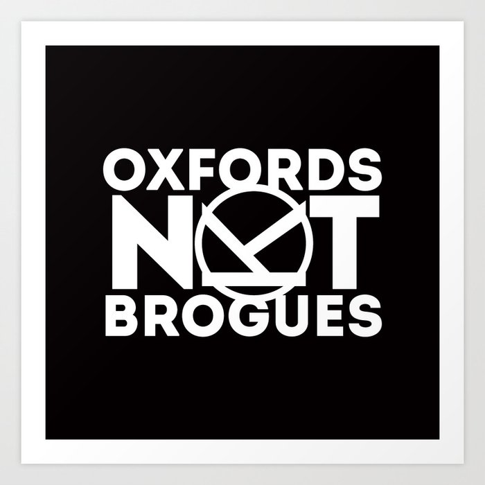 oxfords are not brogues