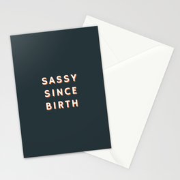 Sassy since Birth, Sassy, Feminist Stationery Cards | Shestheboss, Quotes, Inspirational, Girl, Bossbabe, Sass, Girlboss, Graphicdesign, Business, Feminist 