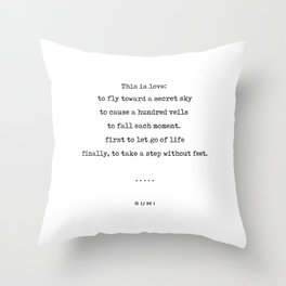 Rumi Quote On Love 14 - Minimal, Sophisticated, Modern, Classy Typewriter Print - This Is Love Throw Pillow