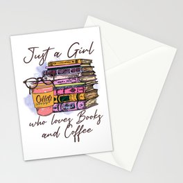 Just A Girl Who Loves Books And Coffee Stationery Card