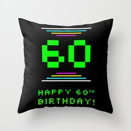 [ Thumbnail: 60th Birthday - Nerdy Geeky Pixelated 8-Bit Computing Graphics Inspired Look Throw Pillow ]
