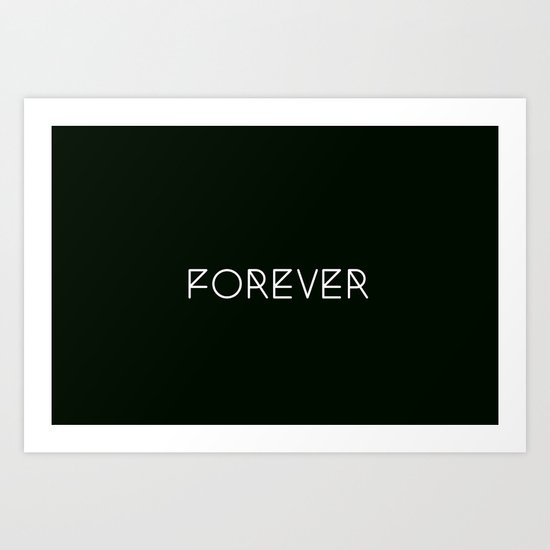 Forever Art Print