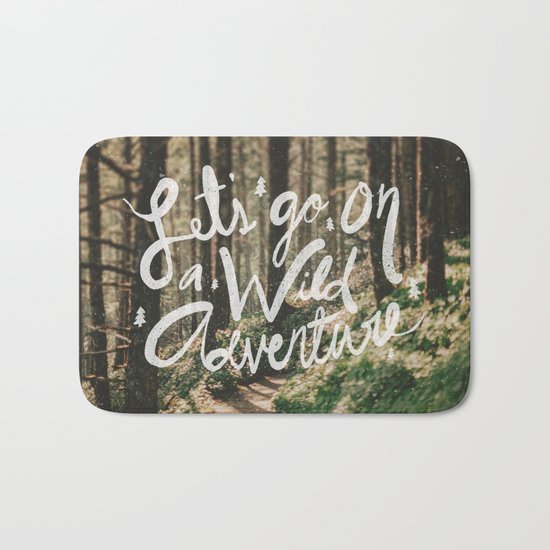 Let's Go on a Wild Adventure Bath Mat