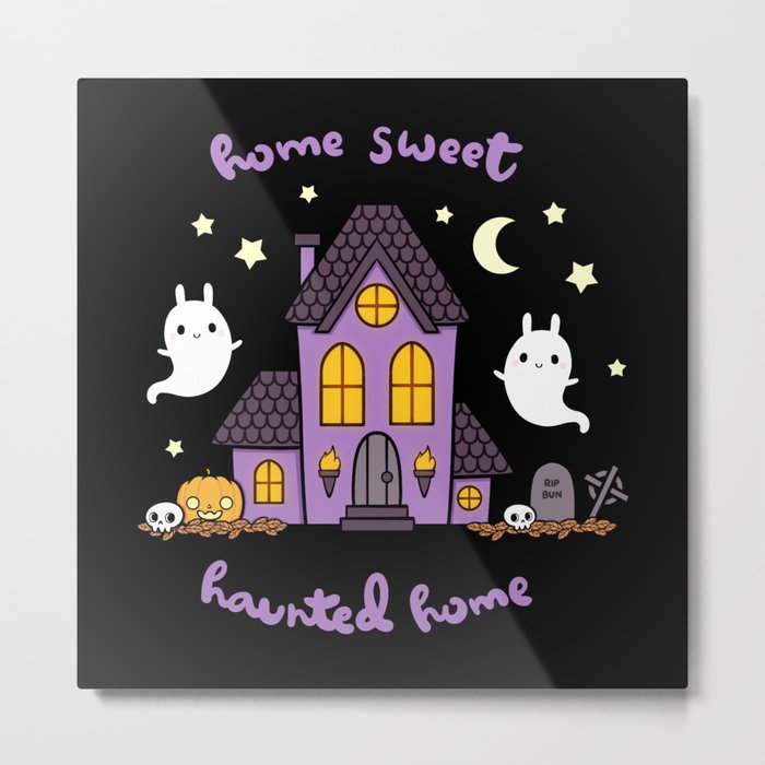 Home Sweet Haunted Home Metal Print By Nikury Society6