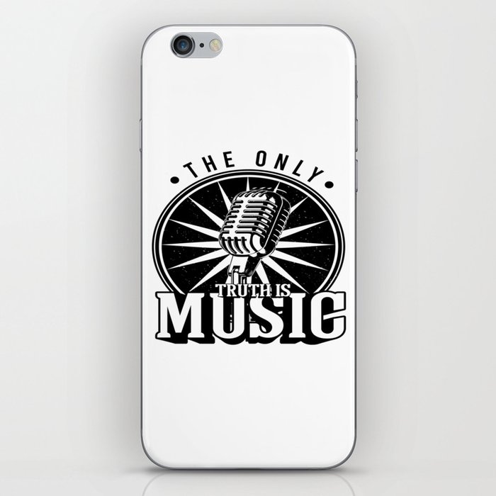 The Only Truth Is Music iPhone Skin