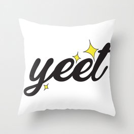 Yeet Throw Pillow