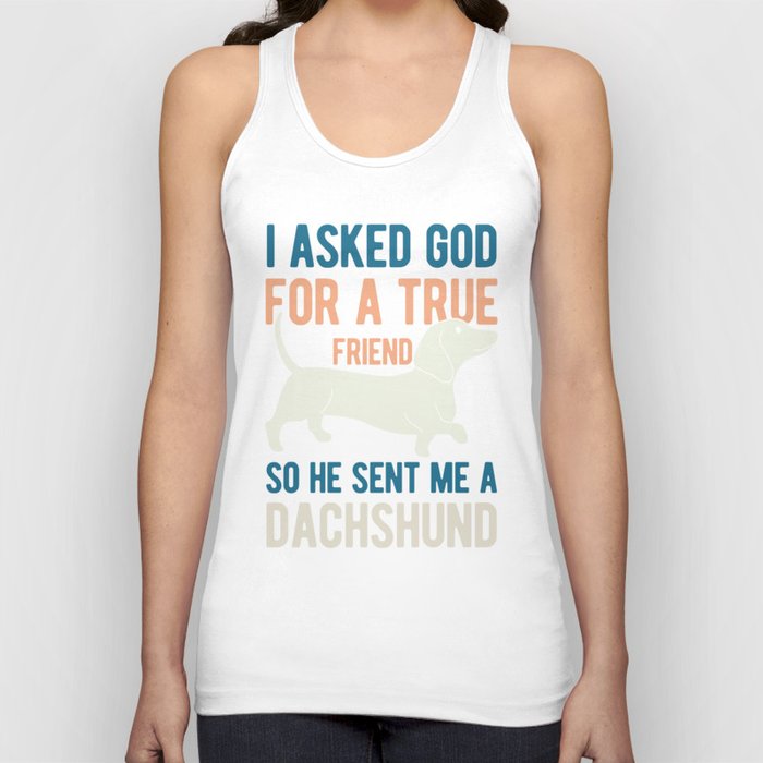 Funny Dachshund Quote Tank Top