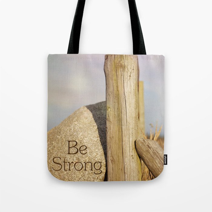 Be Strong Tote Bag By Anac Be Strong Tote Bag By Anac