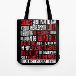 First Amendment Freedom of Speech and Protest Tote Bag