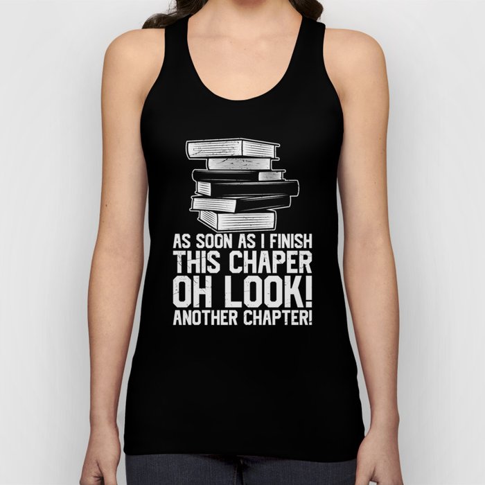 Another Chapter Funny Reading Books Tank Top
