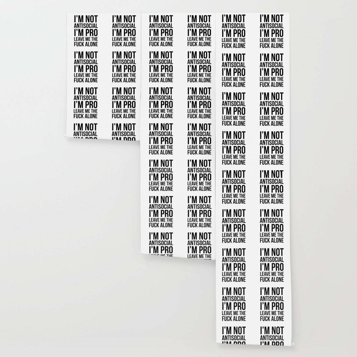 I M Not Antisocial I M Pro Leave Me The Fuck Alone Wallpaper By