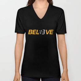 Believe 13 Seconds shirt V Neck T Shirt