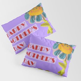 Happy mother's day Pillow Sham
