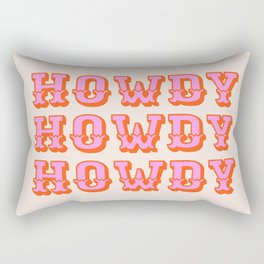howdy howdy Rectangular Pillow