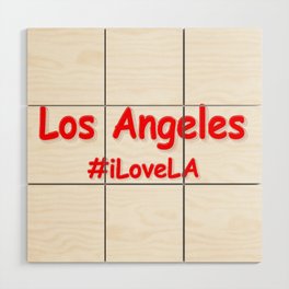 "#iLoveLA" Cute Design. Buy Now Wood Wall Art