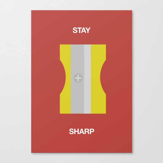 Stay Sharp Canvas Print