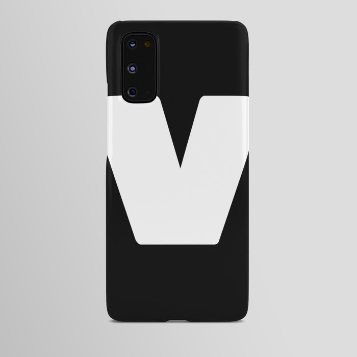 v (White & Black Letter) Android Case