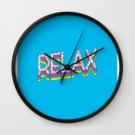Relax Quote Wall Clock