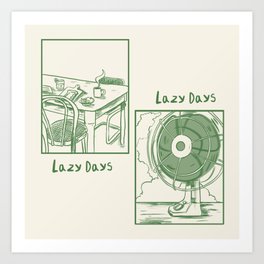 Lazy Days Art Print