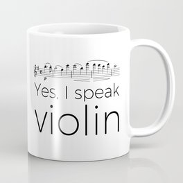 I speak violin Mug