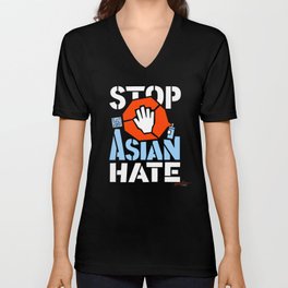 Stop Asian Hate V Neck T Shirt
