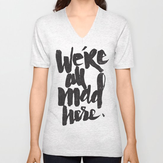 ...MAD HERE Unisex V-Neck
