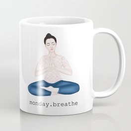 monday. breathe Coffee Mug