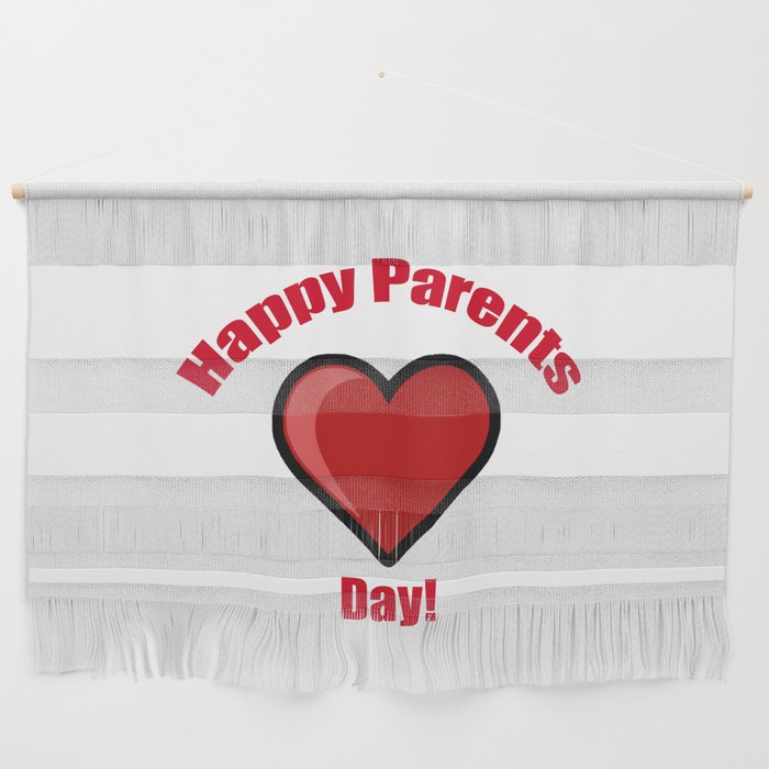 Happy Parents Day! Wall Hanging