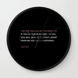 I am the vine Wall Clock | Christian, Bible, Vine, Black And White, Typography, John15, Church, John, Decor, Motivationalquote 