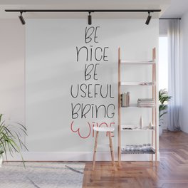 Be nice lettering Wall Mural