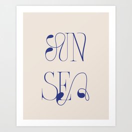 Sun Sea Typography | Summer Saying | Blue Sun Quote Art Print