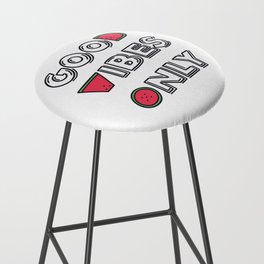 Good Vibes Only Bar Stool